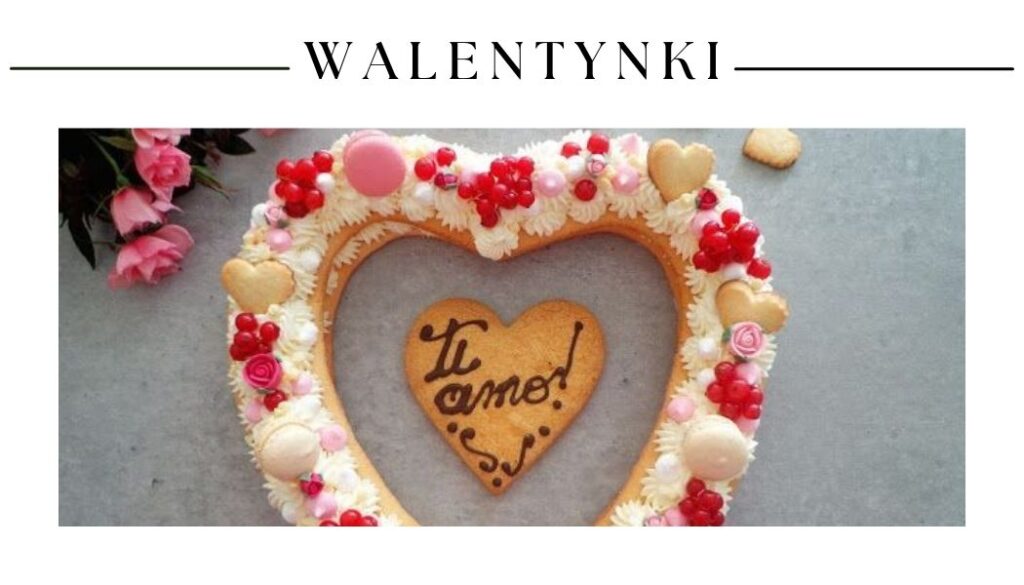 Przepisy na Walentynki